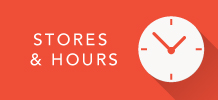 Stores & Hours